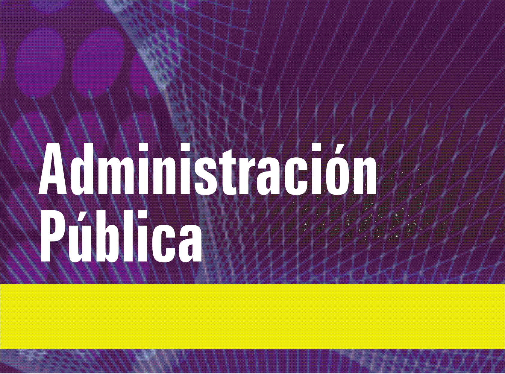 Administración Pública 2026-2